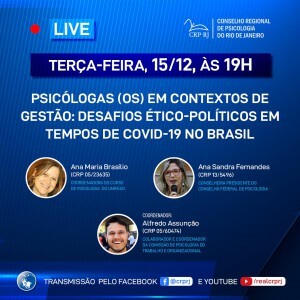 live-psicologas-os-em-contextos-de-gestao-desafios-etico-politicos-em-tempos-de-covid-19-no-brasil-e-tema-na-proxima-terca-feira-dia-15-de-dezembro