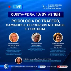 live-psicologia-do-trafego-caminhos-e-percursos-no-brasil-e-portugal-e-tema-na-proxima-quinta-feira-dia-10-de-setembro