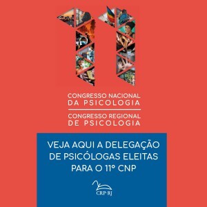 11o-corep-veja-aqui-as-delegadas-eleitas-que-representarao-o-rio-de-janeiro-no-congresso-nacional-de-psicologia