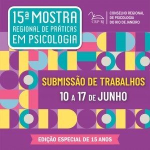 15a-mostra-regional-de-praticas-em-psicologia-veja-como-inscrever-seu-trabalho